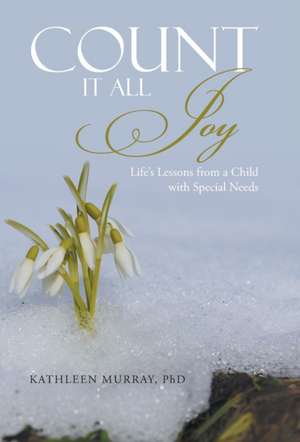 Count It All Joy de Kathleen Murray