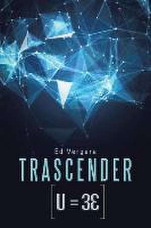 Trascender de Ed Vergara