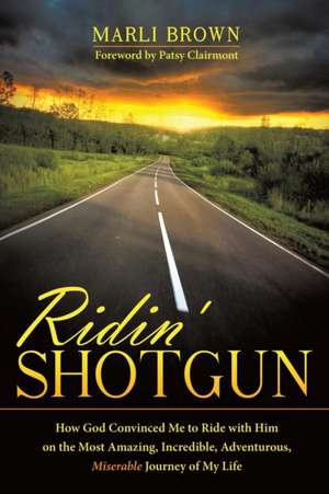 Ridin' Shotgun de Marli Brown