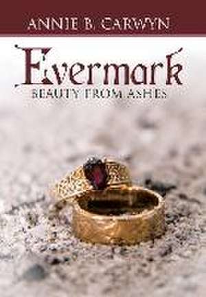 Evermark de Annie B. Carwyn
