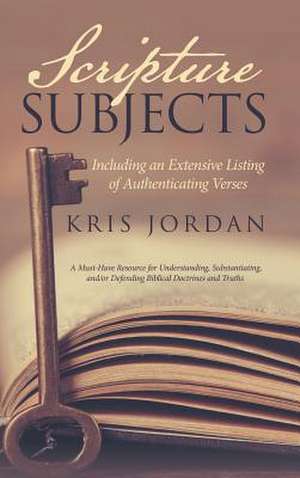 Scripture Subjects de Kris Jordan