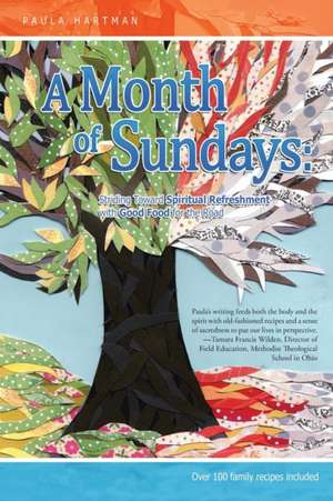 A Month of Sundays de Paula Hartman