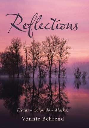 Reflections de Vonnie Behrend