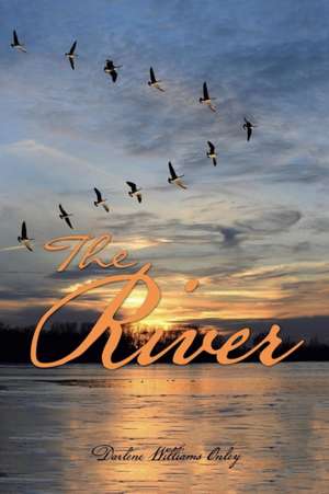 The River de Darlene Williams Onley
