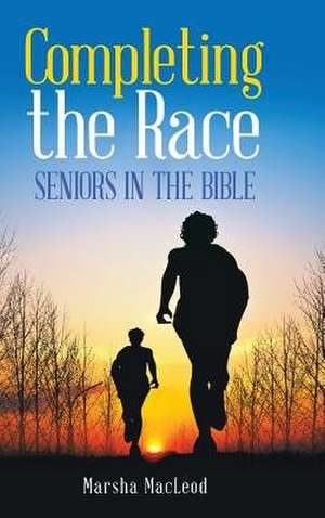 Completing the Race de Marsha MacLeod