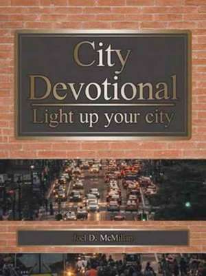 City Devotional de McMillan, Joel D.