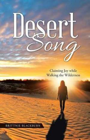 Desert Song de Brittnie Blackburn