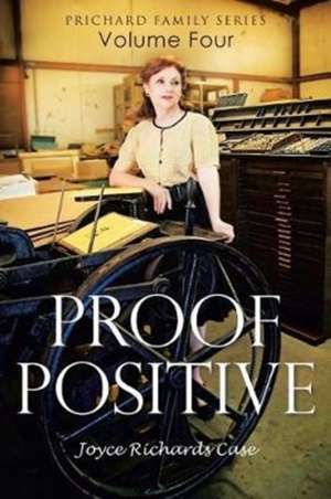 Proof Positive de Joyce Richards Case