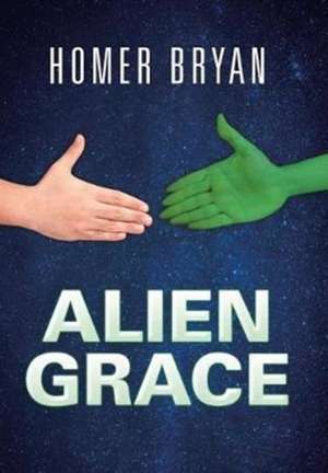 Alien Grace de Homer Bryan