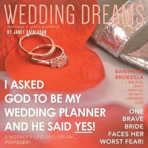 Wedding Dreams de Janet Catalasan