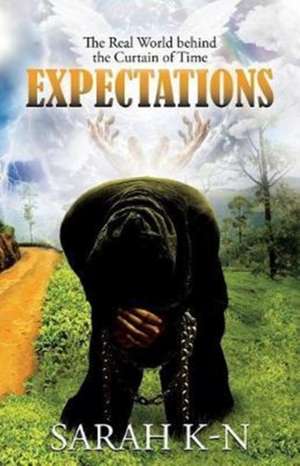 Expectations de Sarah K-N