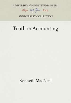 Truth in Accounting de Kenneth Macneal