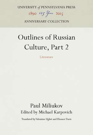 Outlines of Russian Culture, Part 2 – Literature de Paul Miliukov