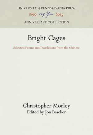 Bright Cages de Christopher Morley