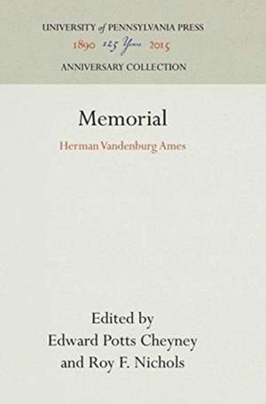 Memorial – Herman Vandenburg Ames de Edward Potts Cheyney