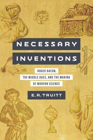 Necessary Inventions de E. R. Truitt