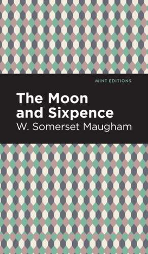 The Moon and Sixpence de W. Somerset Maugham