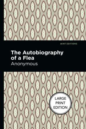 Autobiography of a Flea de Anonymous