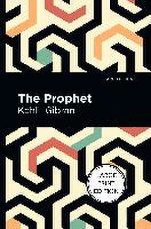 The Prophet de Kahlil Gibran