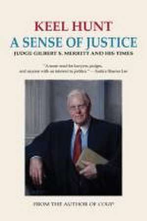 A Sense of Justice de Keel Hunt