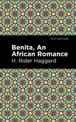 Benita de H. Rider Haggard