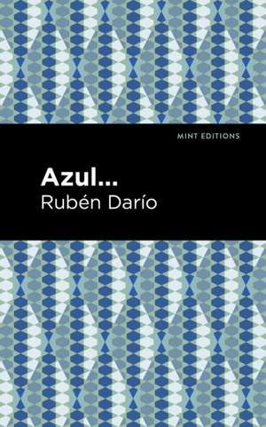 Azul de Rubén Darío