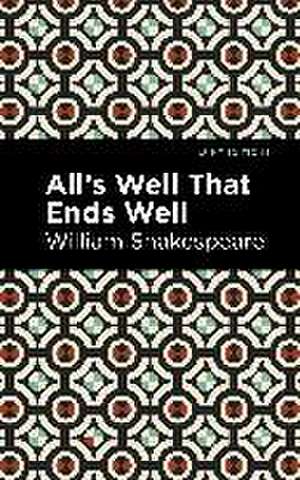 All's Well That Ends Well de William Shakespeare