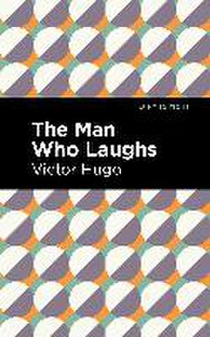 The Man Who Laughs de Victor Hugo