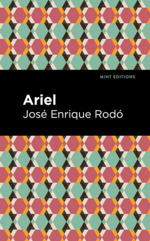 Ariel de José Enrique Rodó