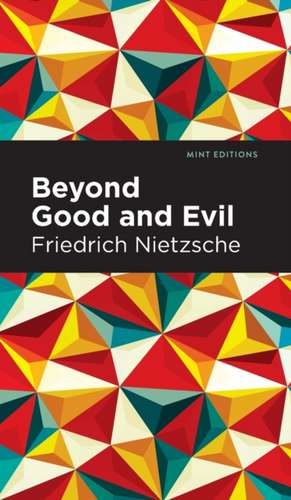 Beyond Good and Evil de Friedrich Nietzsche