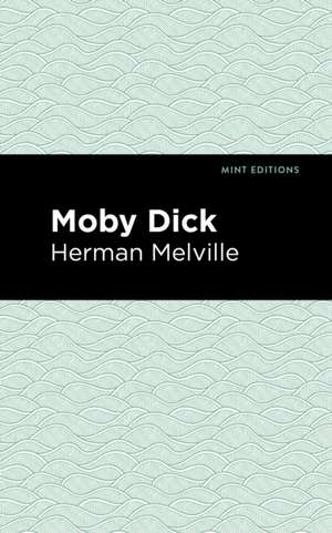 Melville, H: Moby Dick de Herman Melville