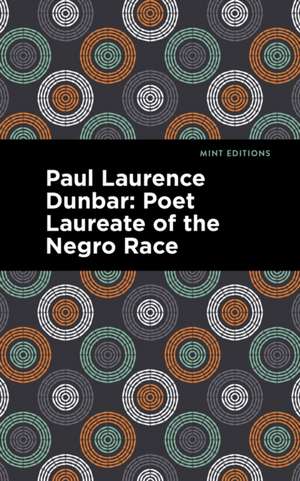 Paul Laurence Dunbar de Alice Dunbar Nelson