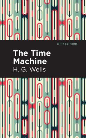 Time Machine de H. G. Wells