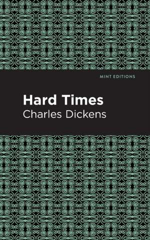 Hard Times de Charles Dickens