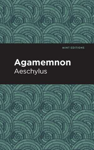 Agamemnon de Aeschylus