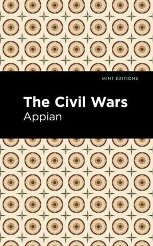 The Civil Wars de Appian