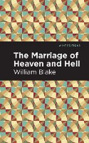 Marriage of Heaven and Hell de William Blake