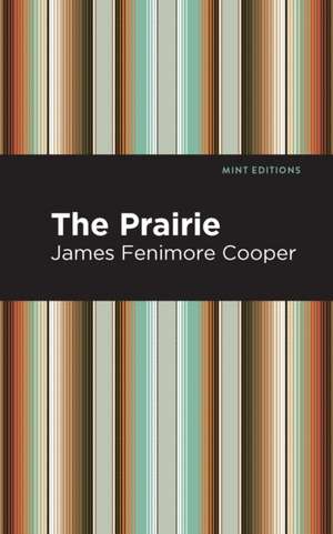 The Prairie de James Fenimore Cooper