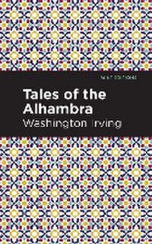 Tales of The Alhambra de Washington Irving