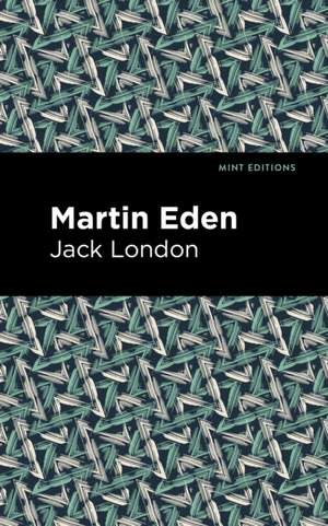 Martin Eden de Jack London