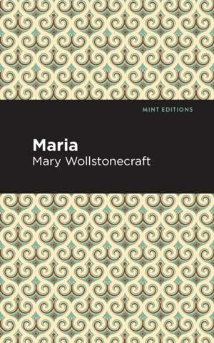 Maria de Mary Wollstonecraft