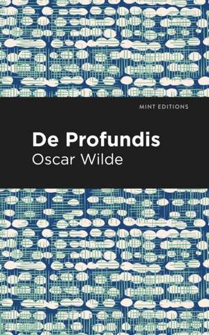 De Profundis de Oscar Wilde