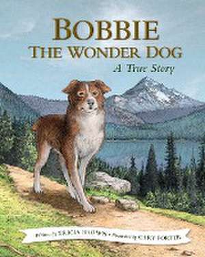 Bobbie the Wonder Dog de Tricia Brown