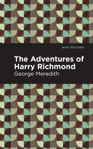 The Adventures of Harry Richmond de George Meredith