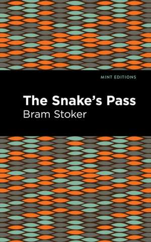 The Snake's Pass de Bram Stoker