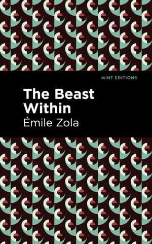 The Beast Within de Émile Zola