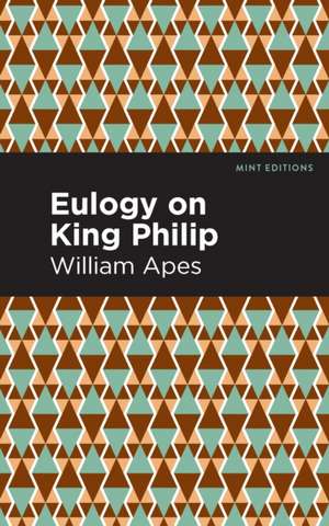 Eulogy on King Philip de William Apes