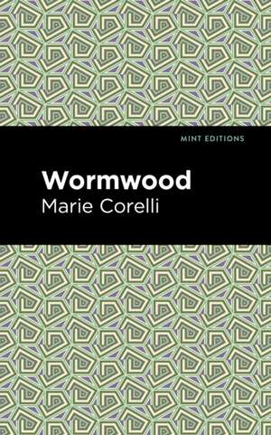 Wormwood de Marie Corelli