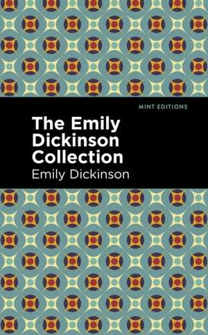 The Emily Dickinson Collection de Emily Dickinson