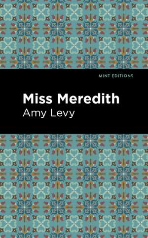 Miss Meredith de Amy Levy